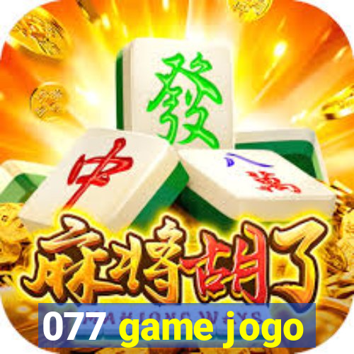 077 game jogo